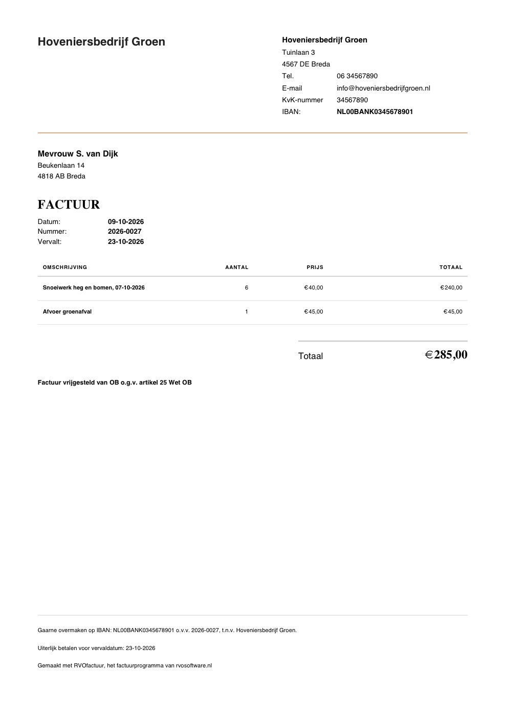 Voorbeeld van een factuur onder de kleineondernemersregeling: geen btw-kolom en geen btw-bedrag, met de zin "Factuur vrijgesteld van OB o.g.v. artikel 25 Wet OB"